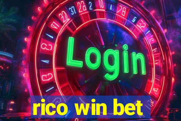 rico win bet